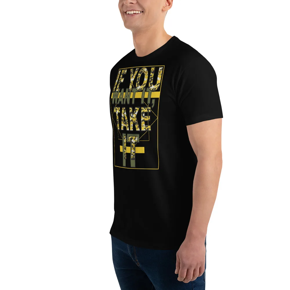 If You Want It, Take It (IYWITI2) - Short Sleeve T-shirt 2 If You Want It, Take It (IYWITI2) - Short Sleeve T-shirt - Image 2