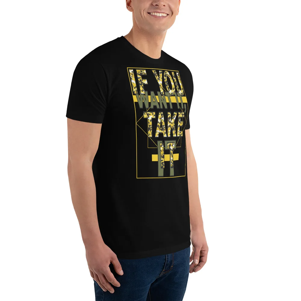 If You Want It, Take It (IYWITI2) - Short Sleeve T-shirt 3 If You Want It, Take It (IYWITI2) - Short Sleeve T-shirt - Image 3