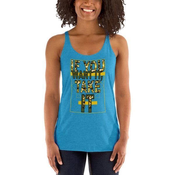 If You Want It, Take It (IYWITI2) - Women's Racerback Tank - Image 5